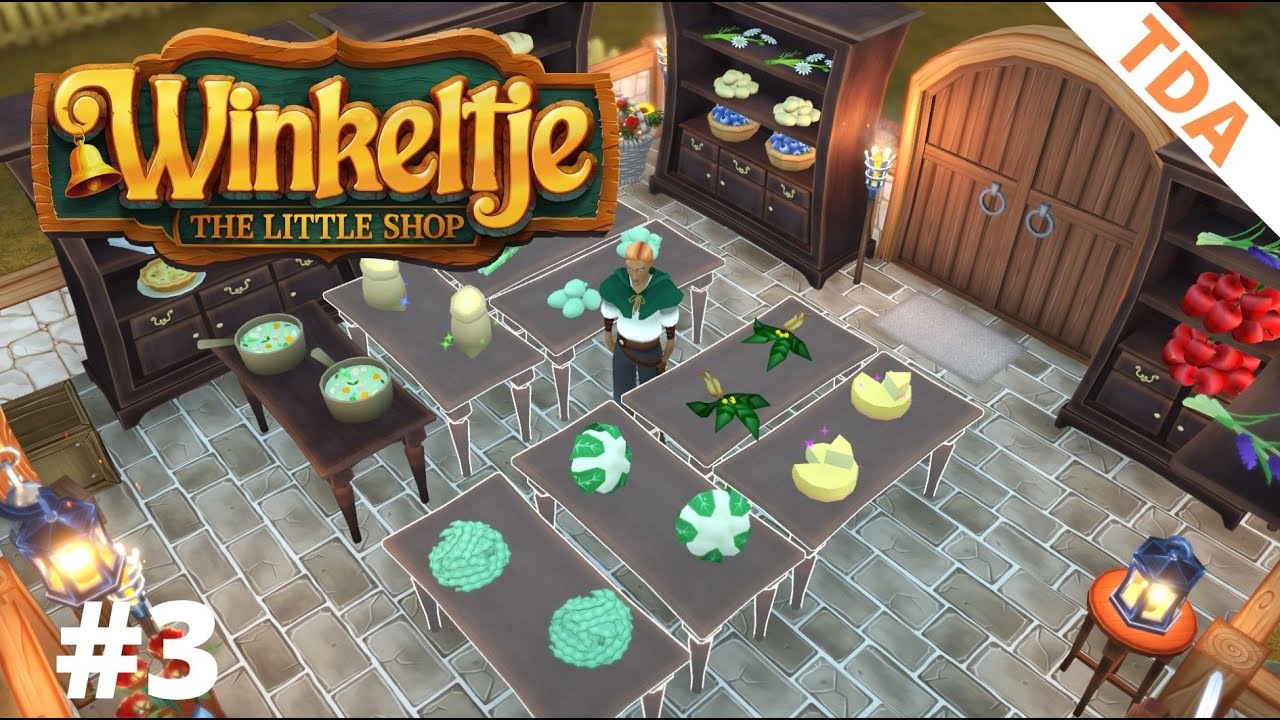 Not so little shop anymore | Winkeltje | #3 | Let's Play/Tutorial