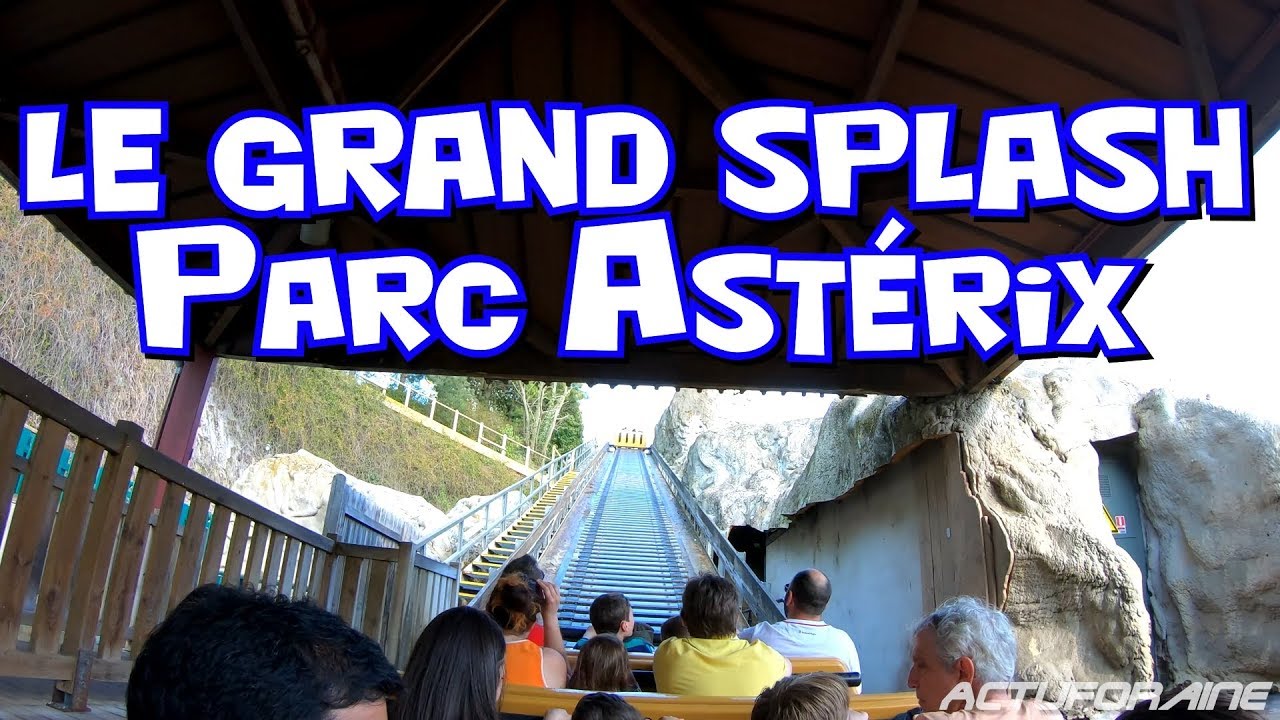 Parc Astérix - Le Grand Splash [4K]