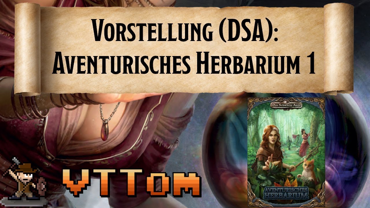 Aventurisches Herbarium 1 - Foundry DSA [Toms Vorstellung]