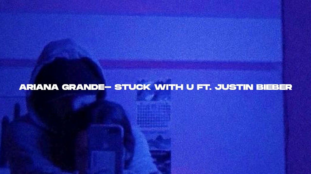 Ariana grande- stuck with u ft. Justin Bieber ( s l o w e d + r e v e r b)