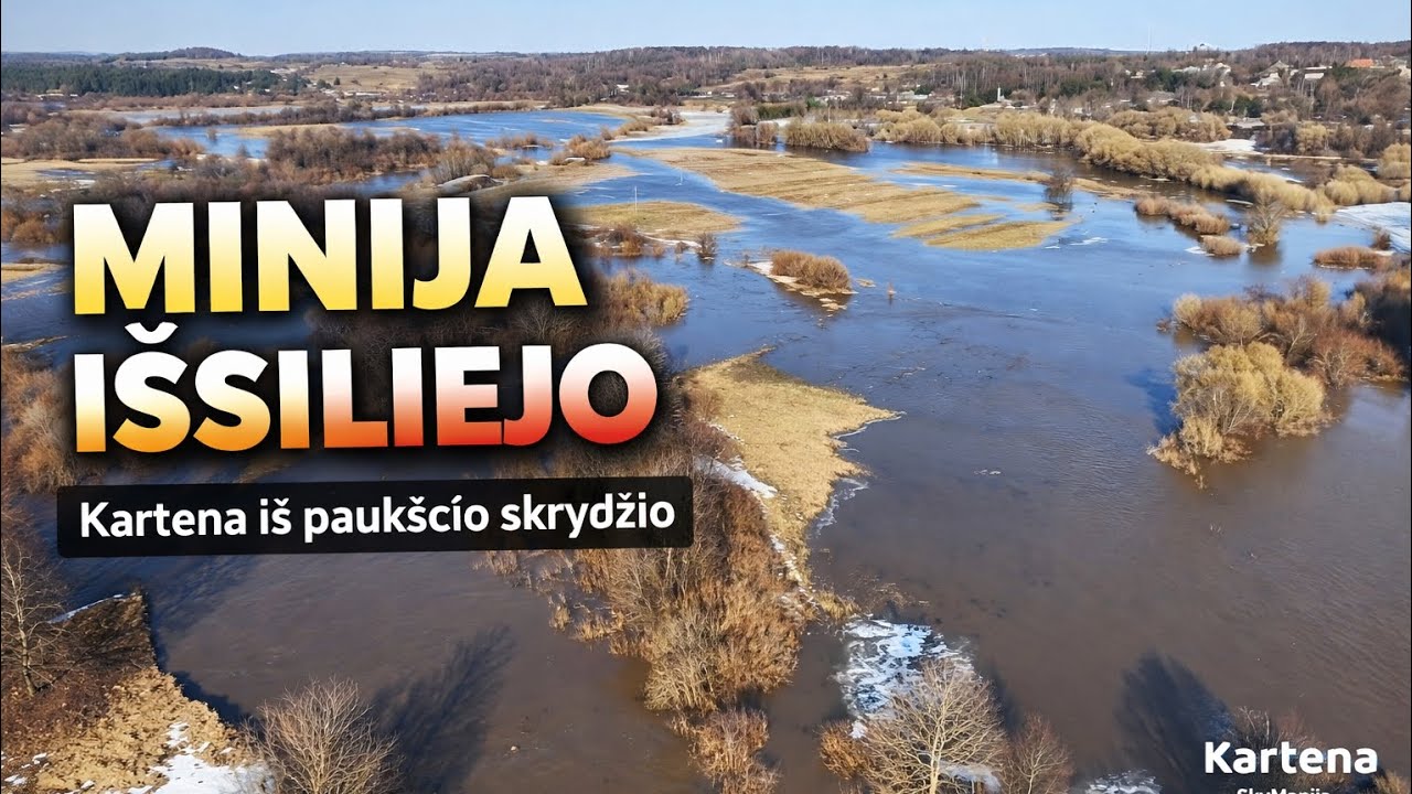 Minija išsiliejo prie Kartenos | Drone View Lithuania