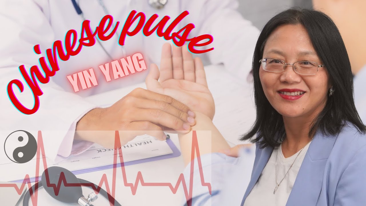 Chinese Pulse Diagnosis | Yin or Yang? 【Pulse Diagnosis Course: Part 1/27】Complete Course!