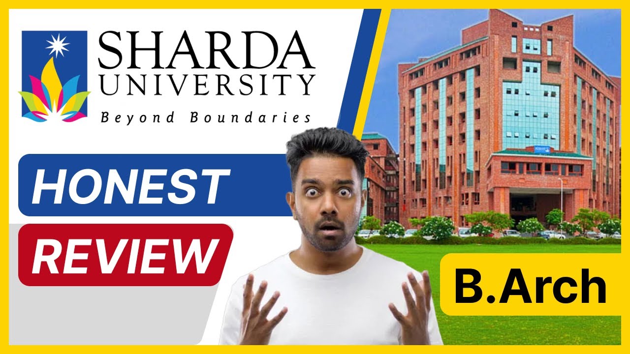 Sharda University Review 2023 | Honest Sharda University Architecture life Review | #architecture