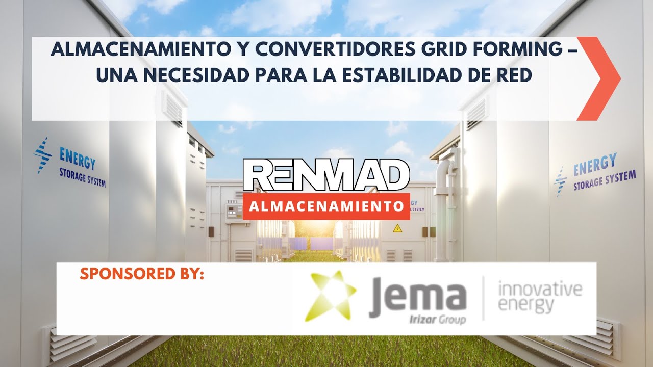 🟠 Webinar: Almacenamiento y convertidores grid forming – una necesidad para la estabilidad de red 🟠