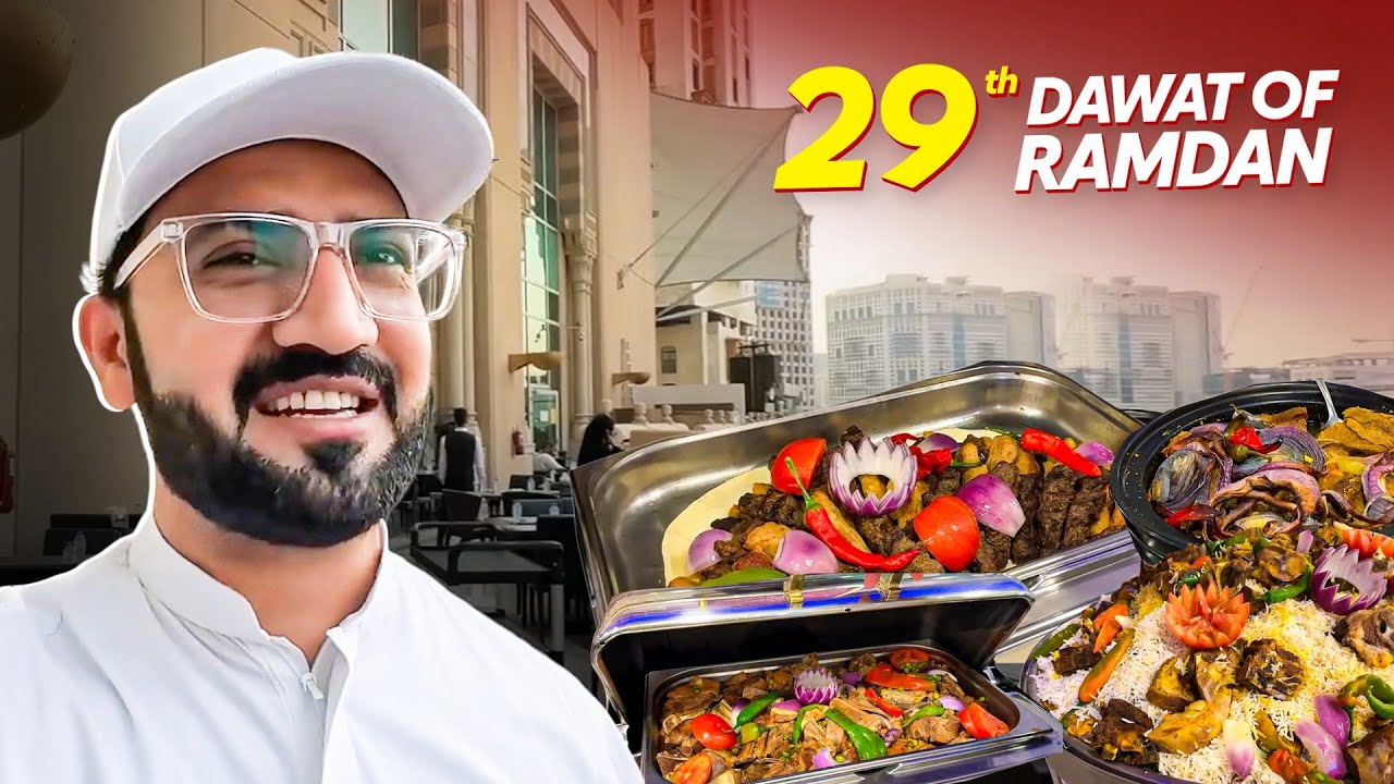 Bhai nay ki dawat 29 ramzan in makkah 😱 | 29 Ramzan ki Rat
