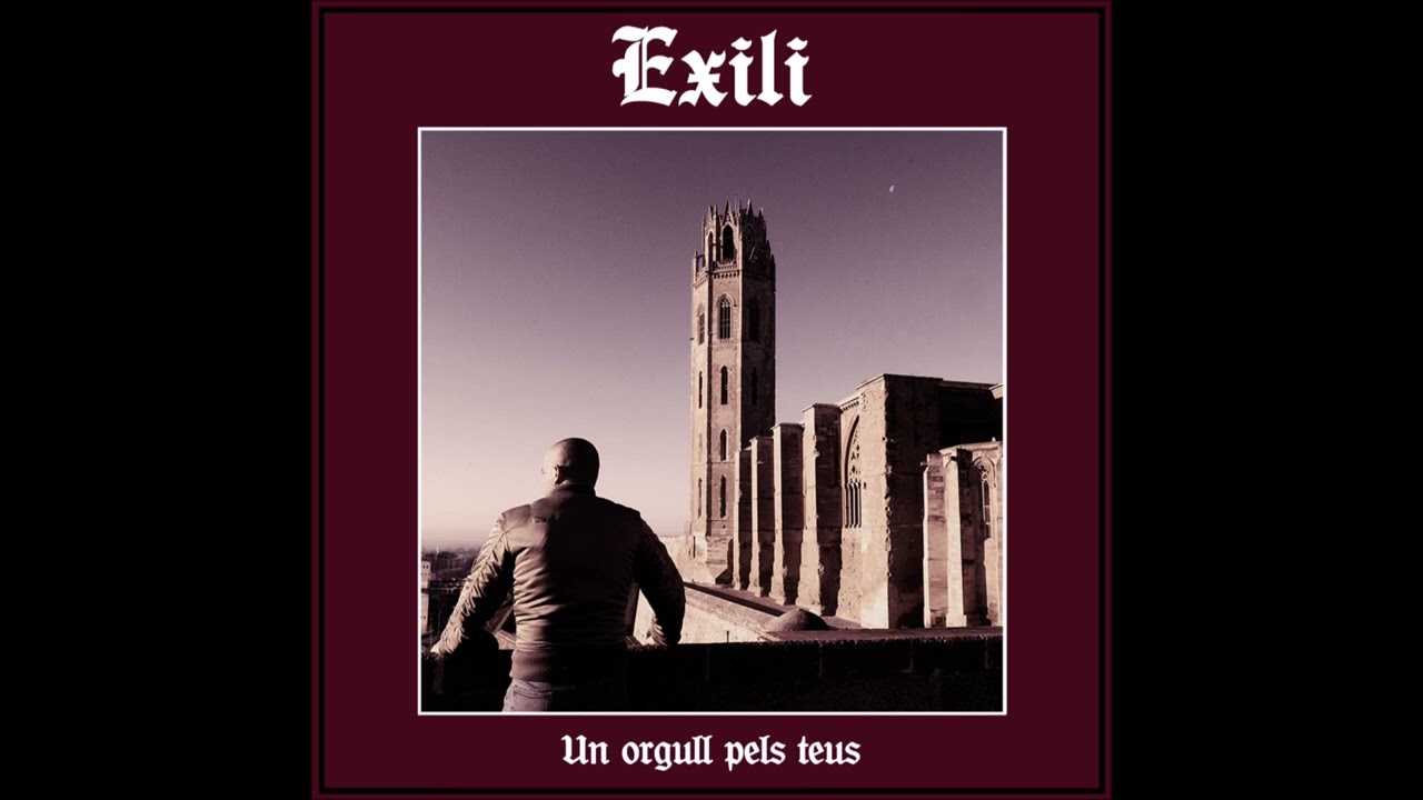 Exili - Un Orgull Pels Teus (2025) FULL ALBUM