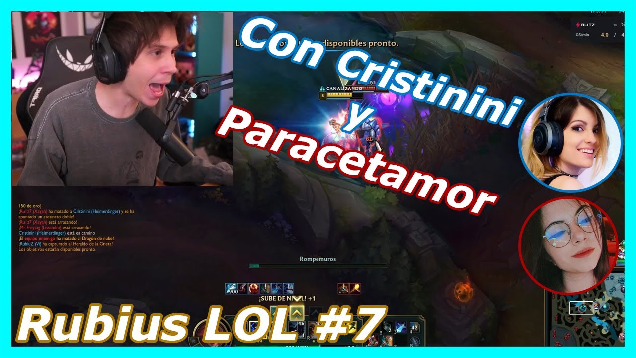 Rubius LoL #7 - con Cristinini y Paracetamor - League of Legends - 2021 - Cristinini juega lol