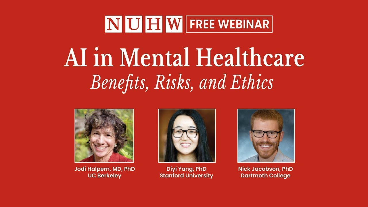 NUHW Webinar: AI in Mental Healthcare