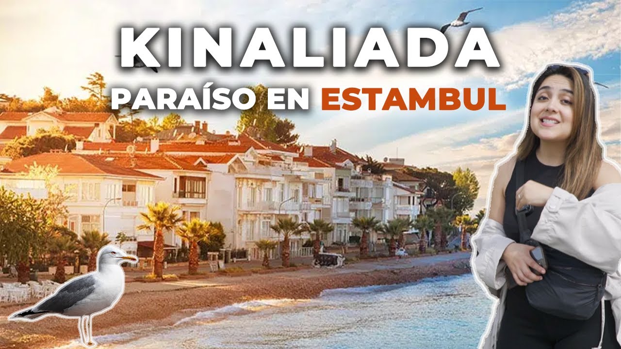 KINALIADA | ISLAS PRÍNCIPE UN OASÍS EN EL CORAZÓN DE ESTAMBUL