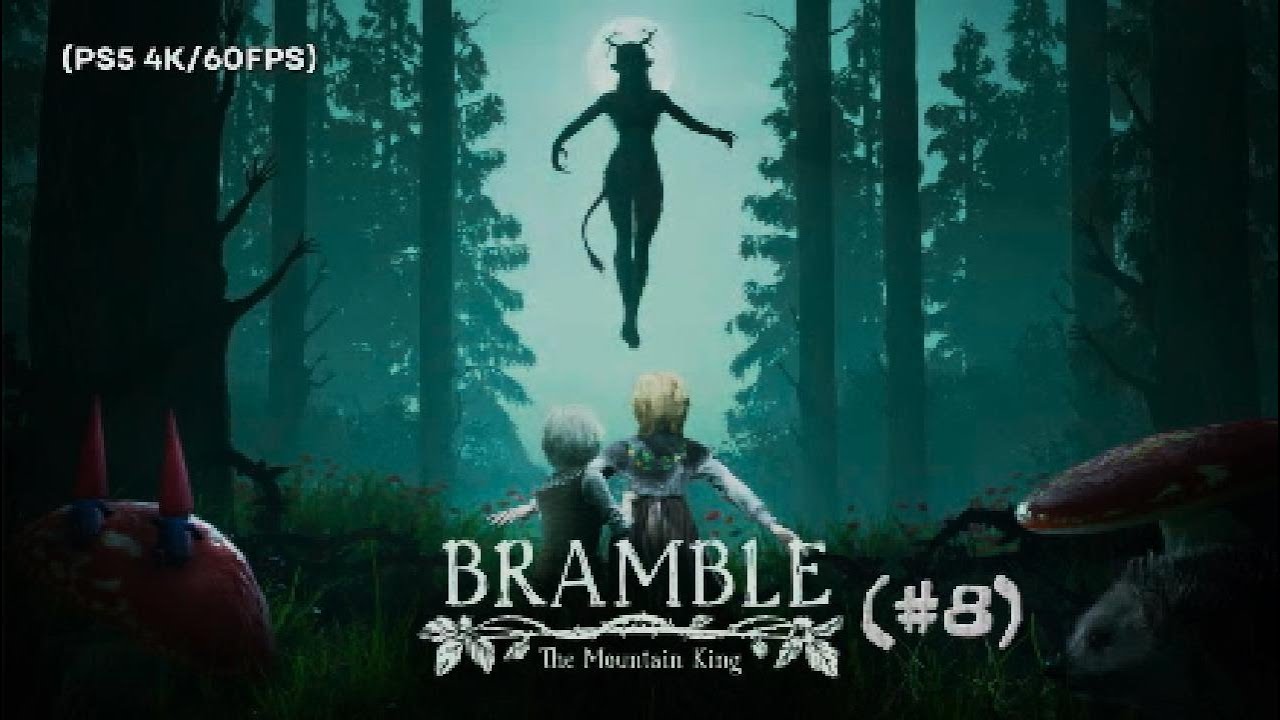 Bramble #8 - PS5 4K/60FPS - (Aldea de la peste) Walktrough español no commentary