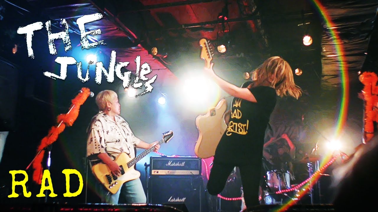 【MV】The Jungles!!!「Rad」