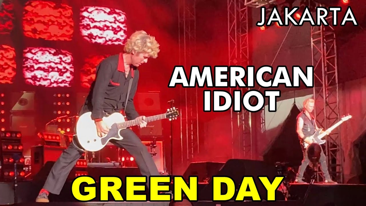 AMERICAN IDIOT - GREEN DAY Live in Jakarta 2025