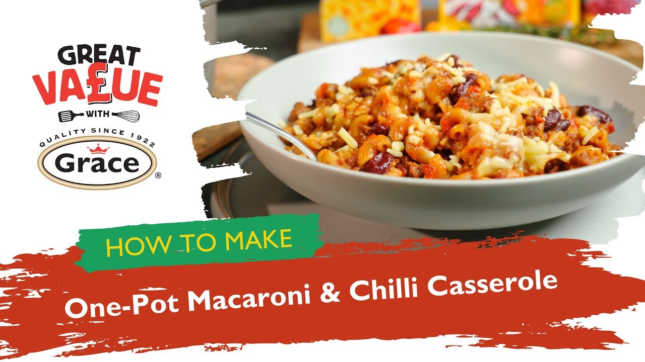Great Value with Grace - One-Pot Macaroni & Chilli Bean Casserole