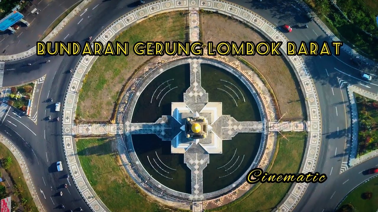 Bundaran Gerung Lombok Barat || Cinematic Drone || Nusa Tenggara Barat