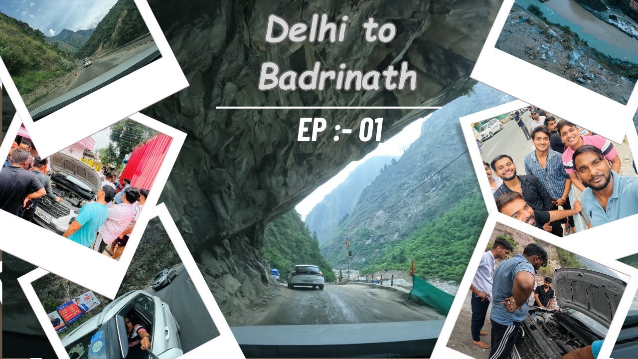Delhi to badrinath road trip by car // Rasta etna kharab ki gadi do baar khrab ho gi // EP :- 01.