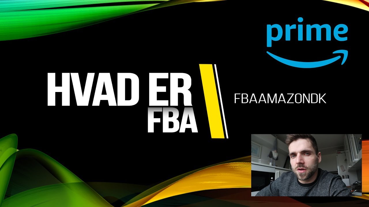 Hvad er Amazon FBA?