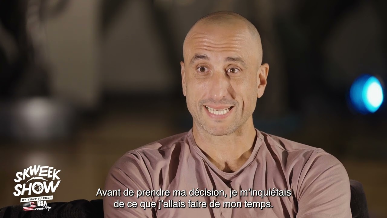 SKWEEK SHOW BY TONY PARKER EP. 9 with MANU GINOBILI