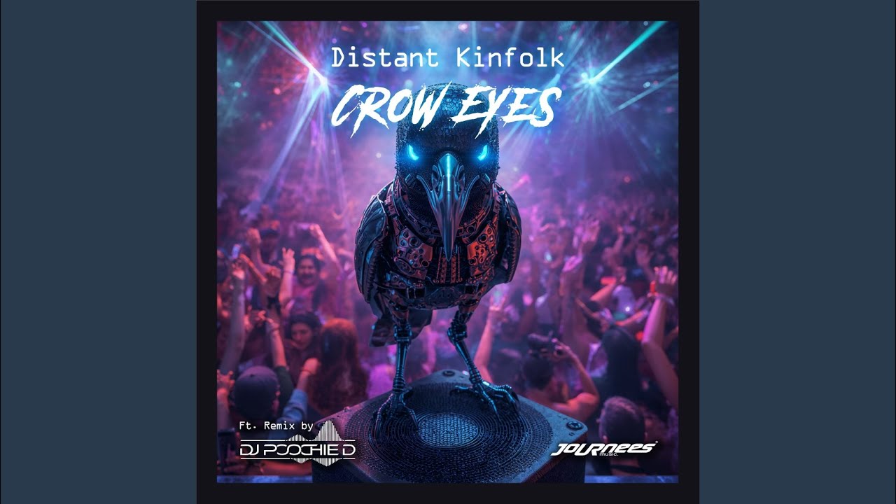 Crow Eyes (Dj Poochie D's Dancing with your Soul Tonight Remix)