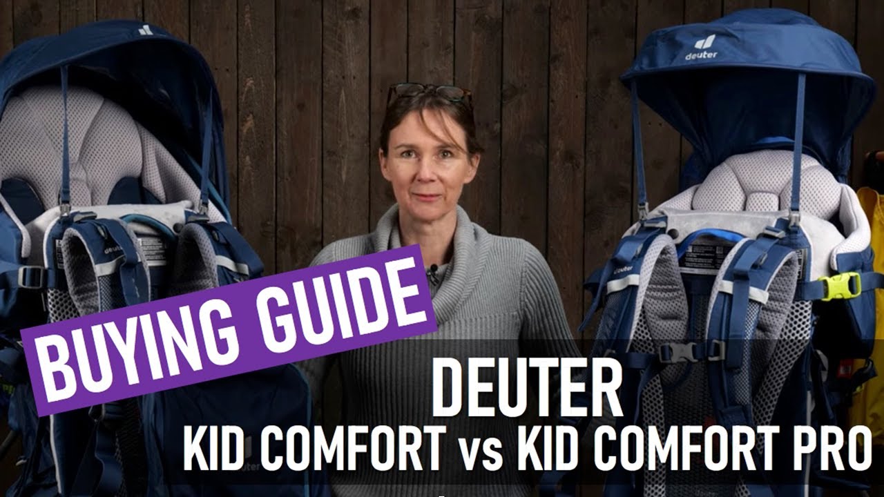 Сравнение: переноски Deuter Kid Comfort и Deuter Kid Comfort Pro