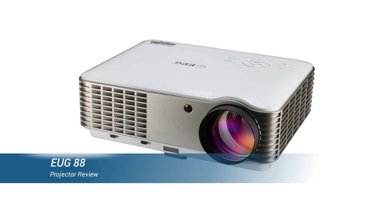 EUG 88 Projector Review