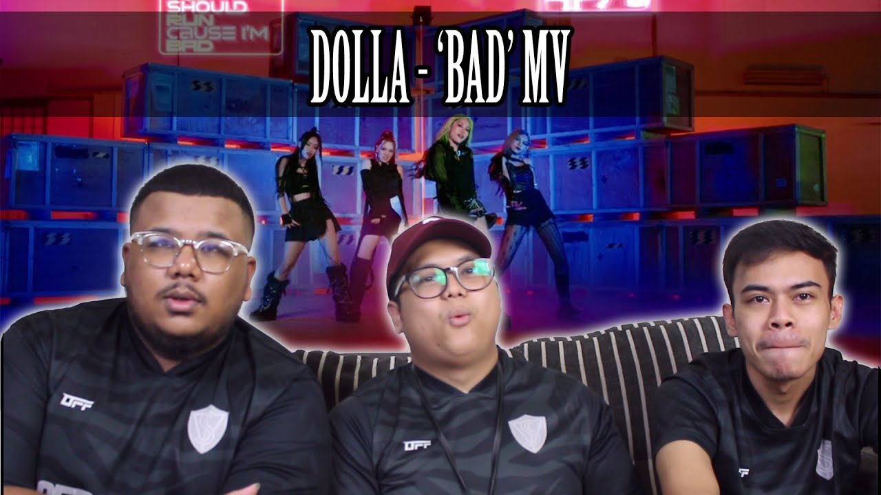 DOLLA - BAD MV Reaction | Serabut React