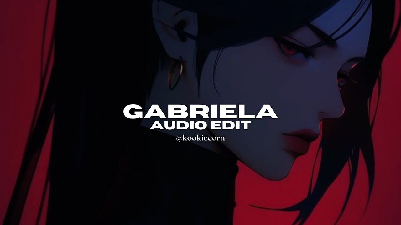 gabriela - katseye [edit audio]