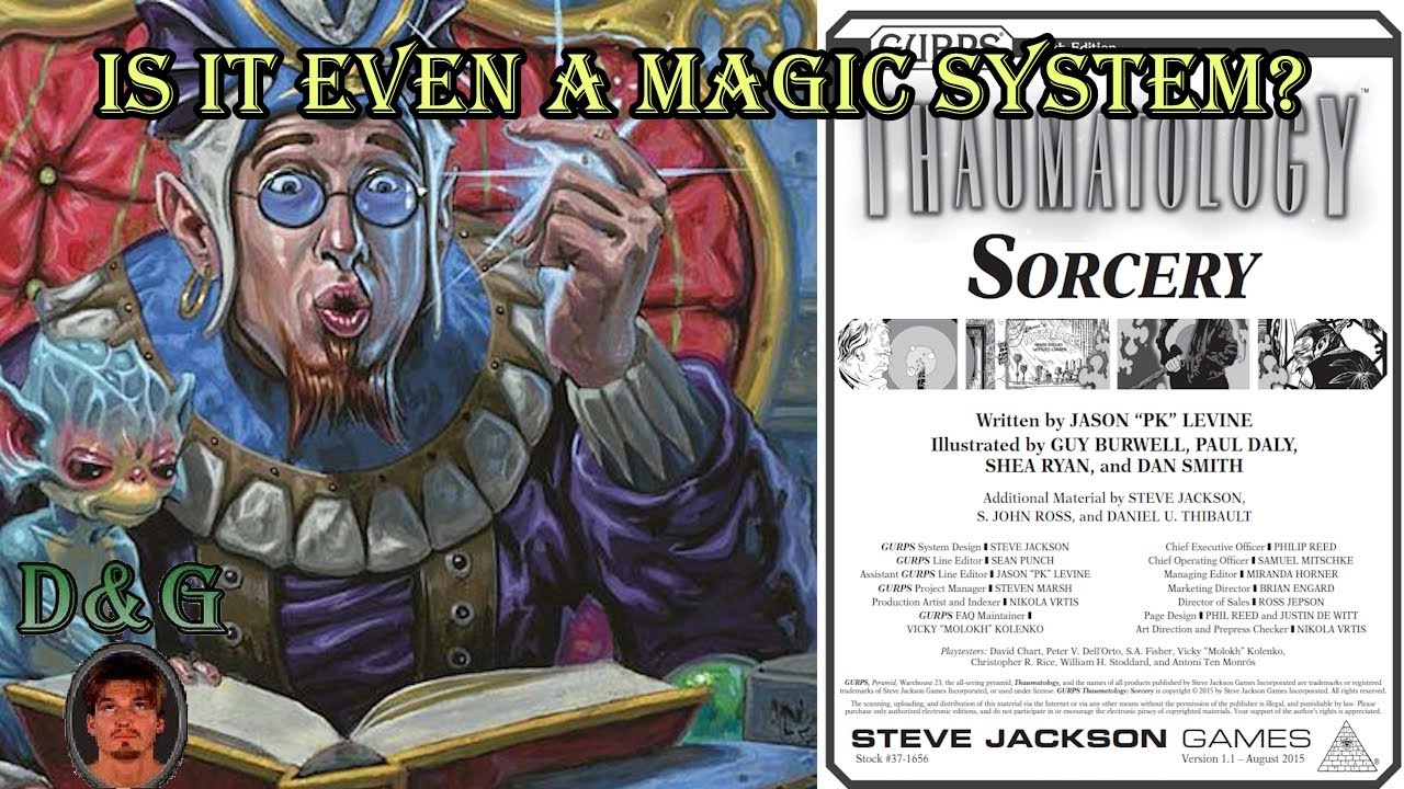 GURPS Sorcery — это вообще система магии?