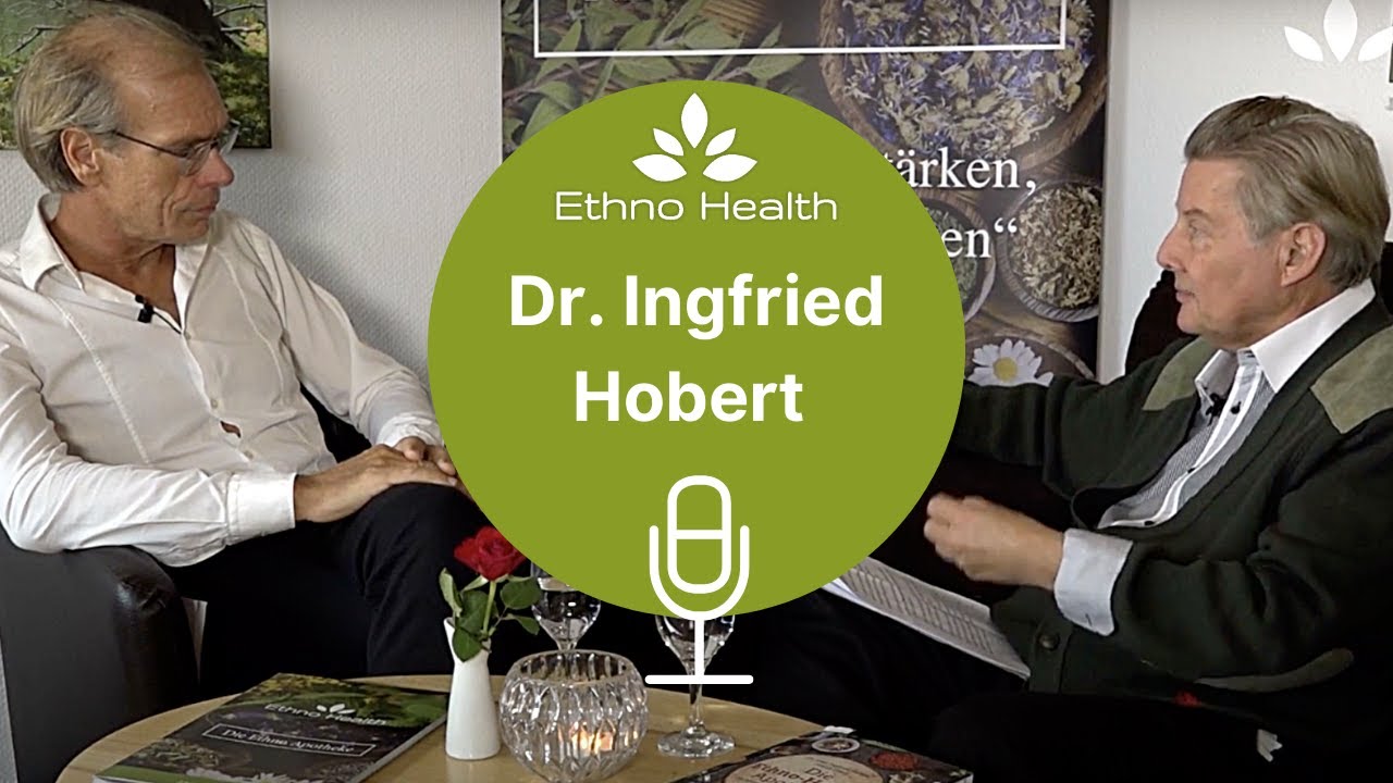 Dr. med. Ingfried Hobert - The best medical plants from our earth | ETHNO HEALTH