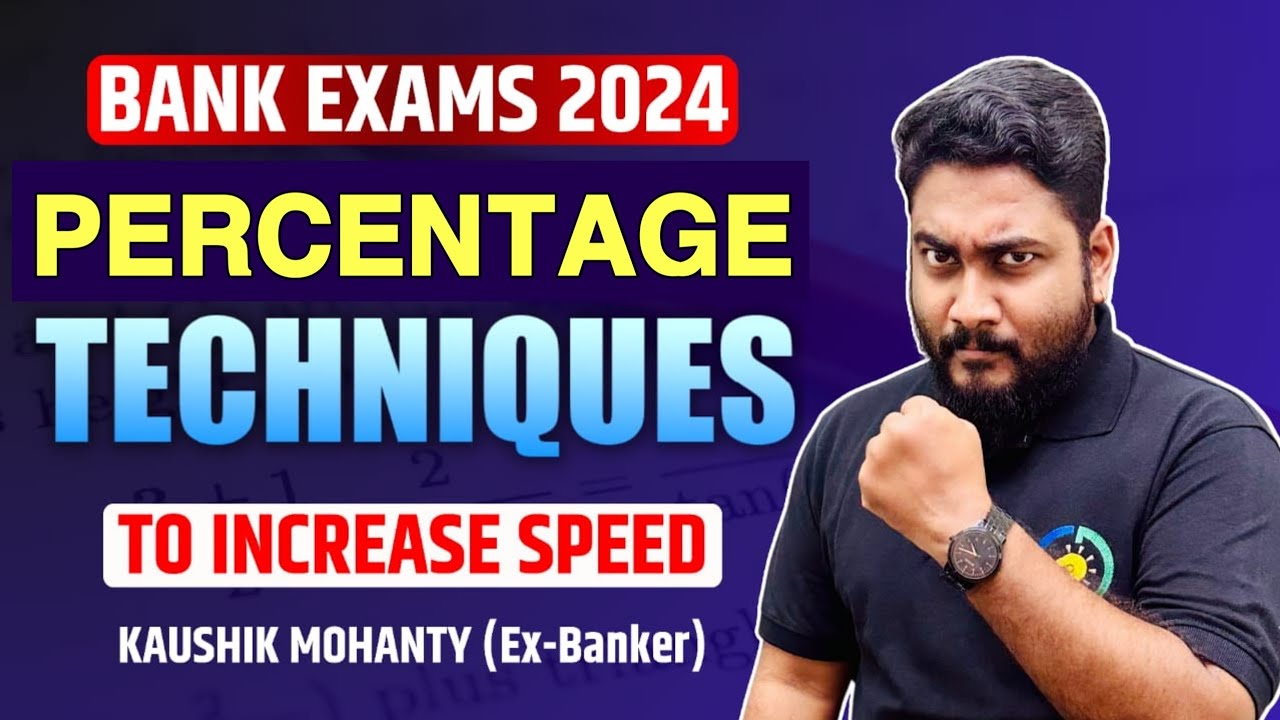Percentage Techniques to Increase Speed | Bank Exams 2024 Preparation | Career Definer | Kaushik Sir
