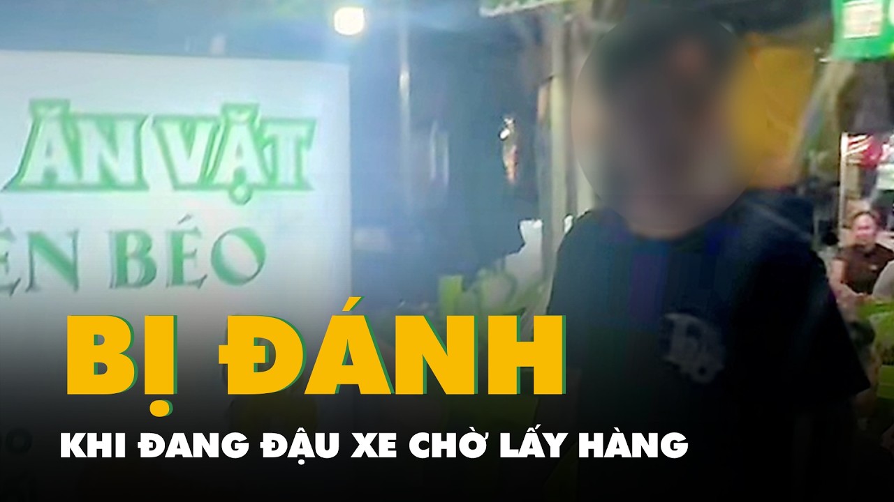 Xác minh clip nam shipper bị đánh khi đang đậu xe chờ lấy hàng trước quán ốc