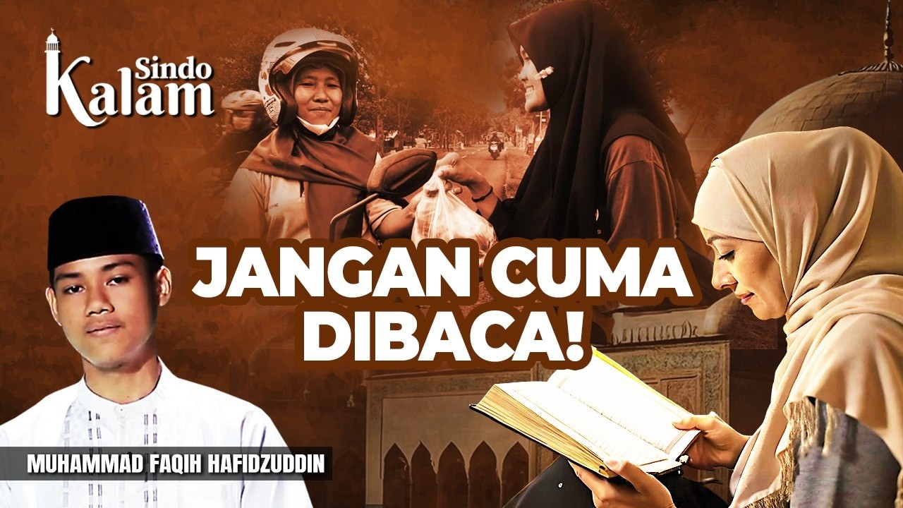 Cara Praktis Mengamalkan Al-Quran dalam Kehidupan Sehari-hari (Muhammad Faqih Hafidzuddin)