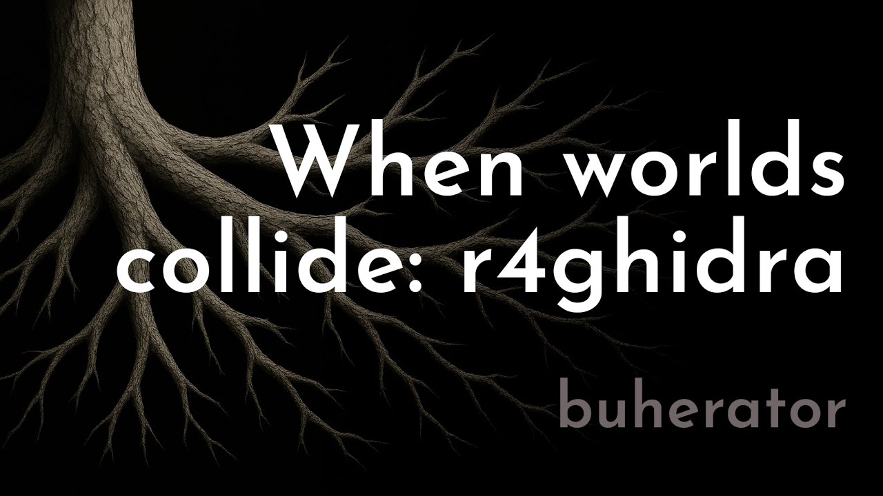 When worlds collide: r4ghidra | buherator
