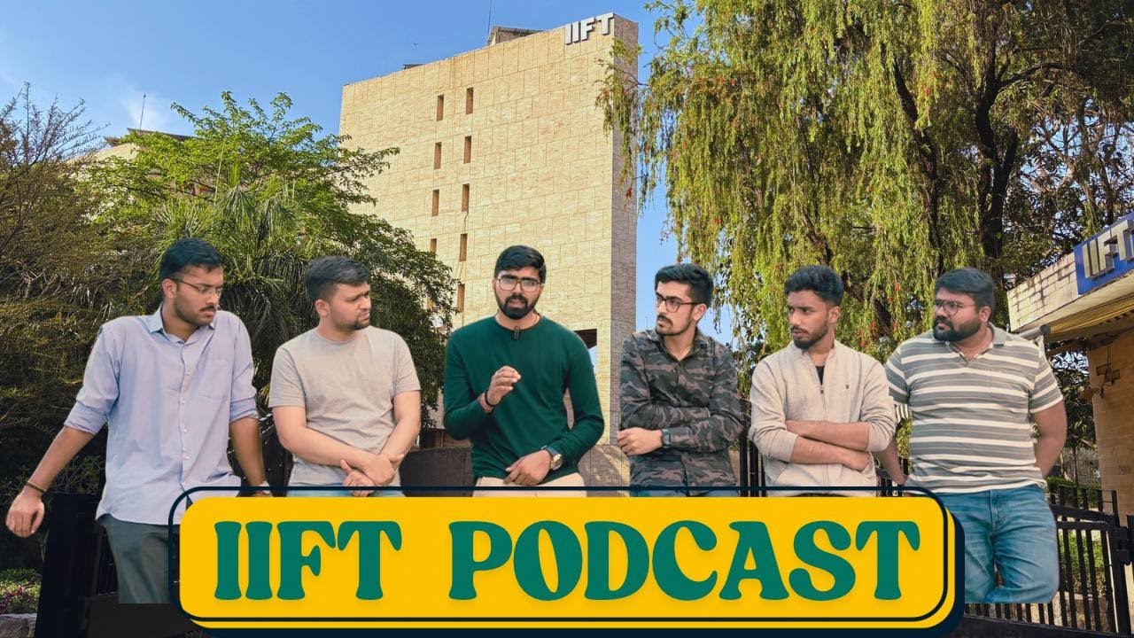 IIFT Podcast | IIFT Delhi | Reality about IIFT  #iift #iiftdelhi #maeconomicsentrance #economics