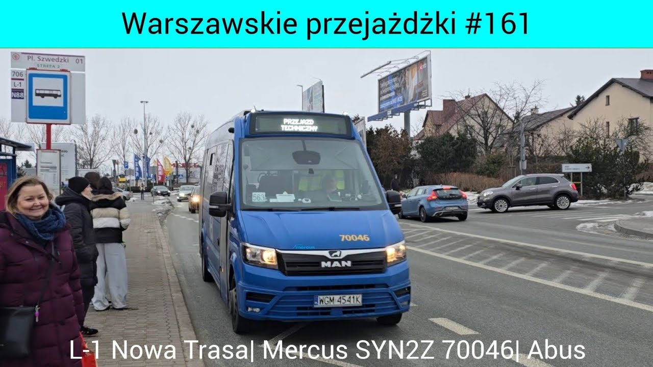 L-1 Pl. Szwedzki- PKP Piaseczno (Nowa trasa). Mercus SYN2Z 70046. Warszawskie przejażdżki #161