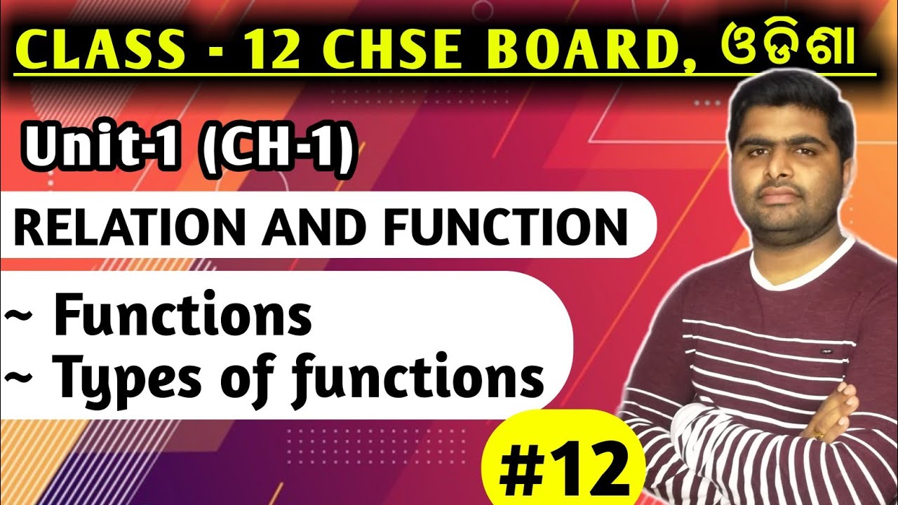 functions || types of function || Relations and functions || elements of mathematics chse class 12