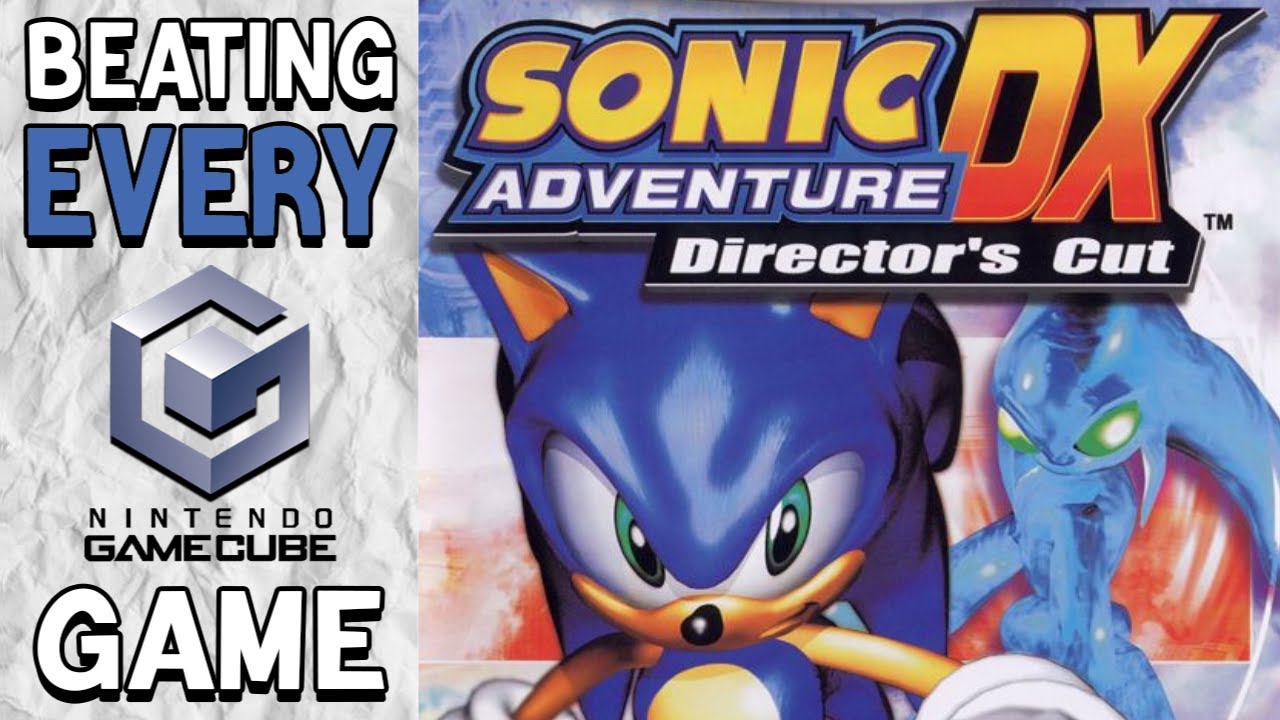 Sonic Adventure DX | Beating Every Gamecube Game (10/651)