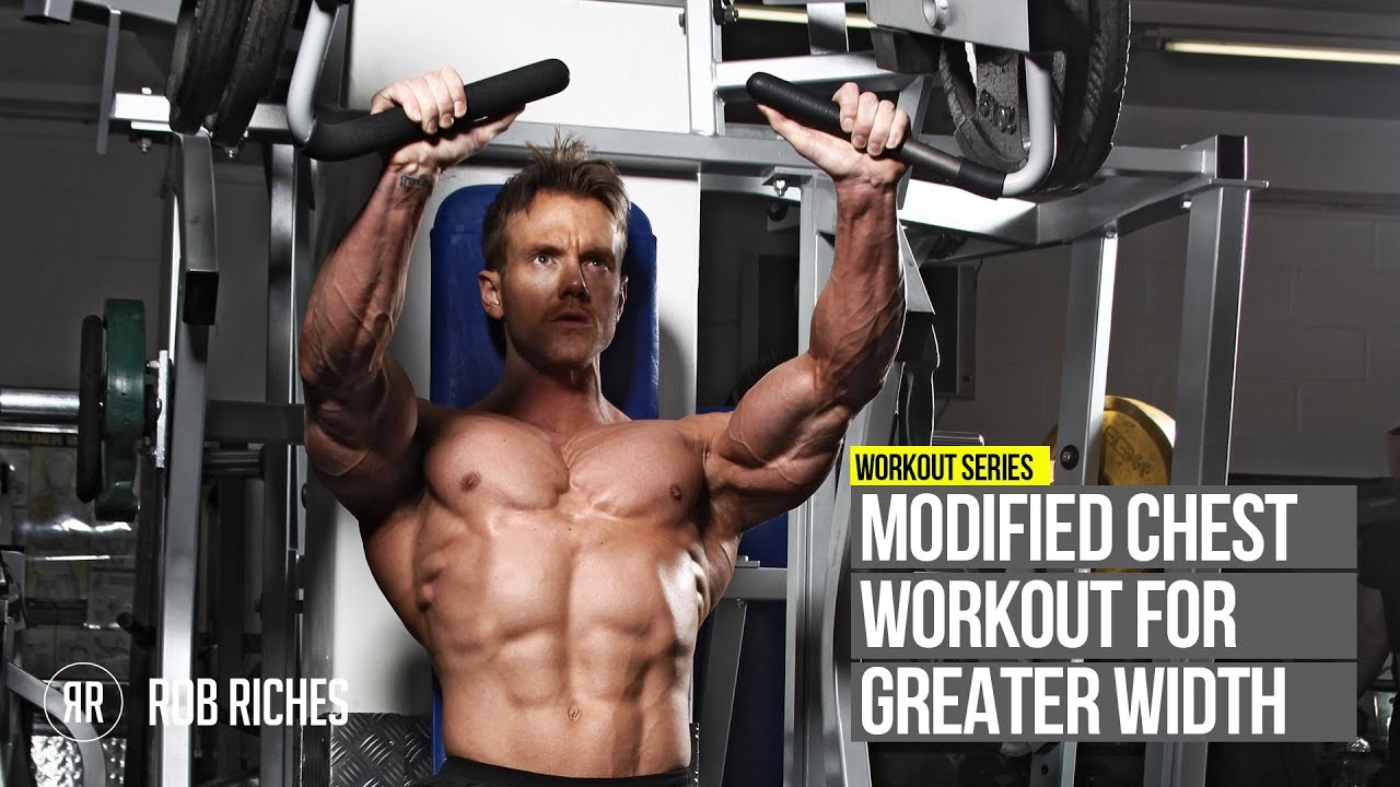 Modified Chest Workout for WIDTH | Rob Riches