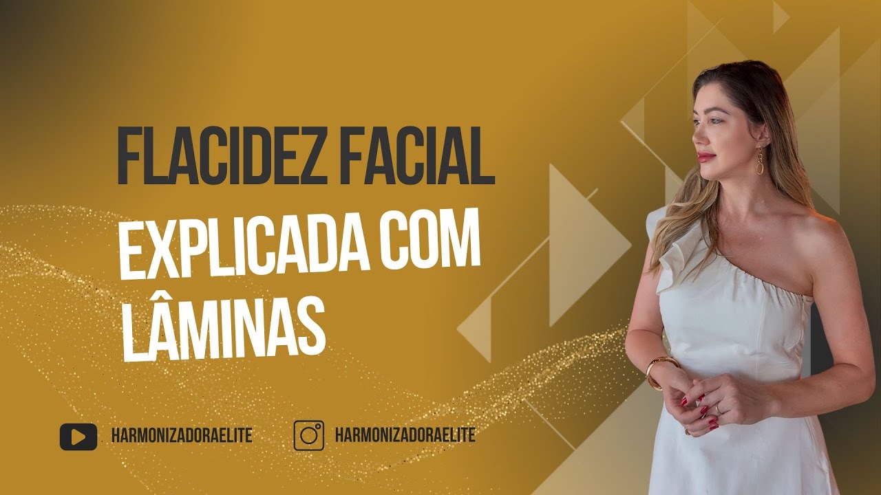 Flacidez facial explicada com lâminas