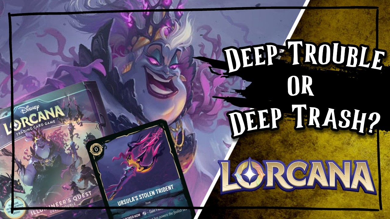 Lorcana Illumineer's Quest - Deep Trouble - Is it worth it?
