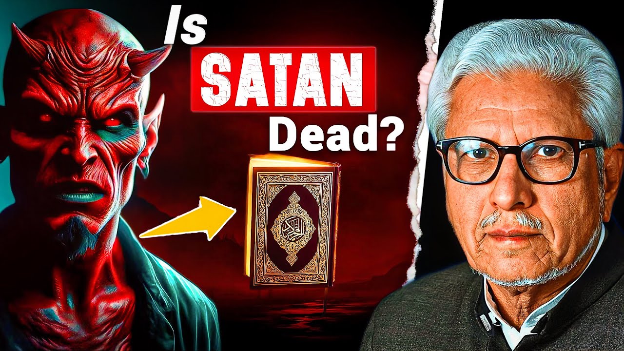 😱Is Satan Dead⁉️| ابلیس کی وفات ہو گئی؟ | Javed Ahmed Ghamidi 