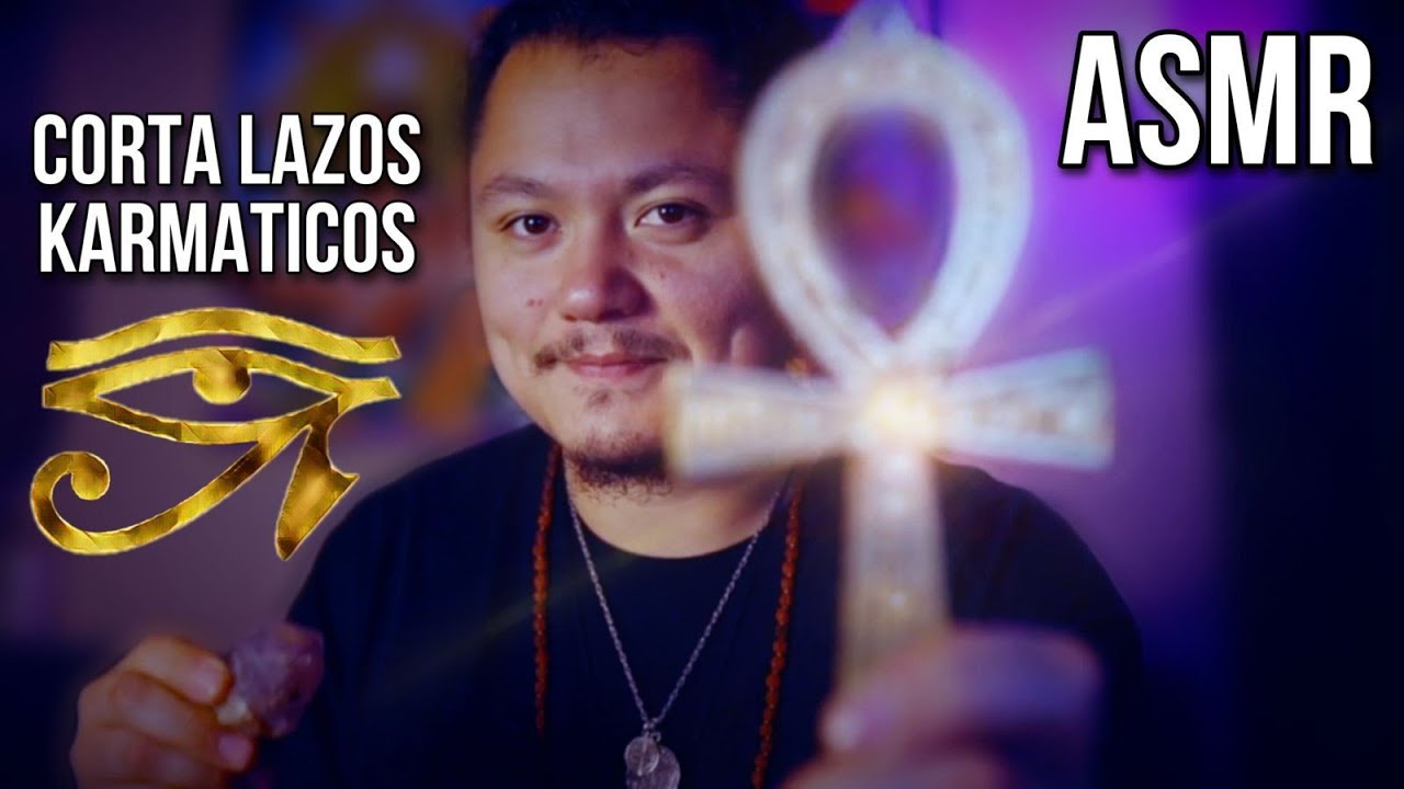 ASMR Corte y Liberación de Lazos Kármicos con la Cruz Egipcia 👁️⚡️ Limpia energética