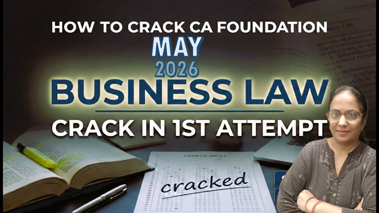How to crack CA Foundation Business Law in 1st Attempt