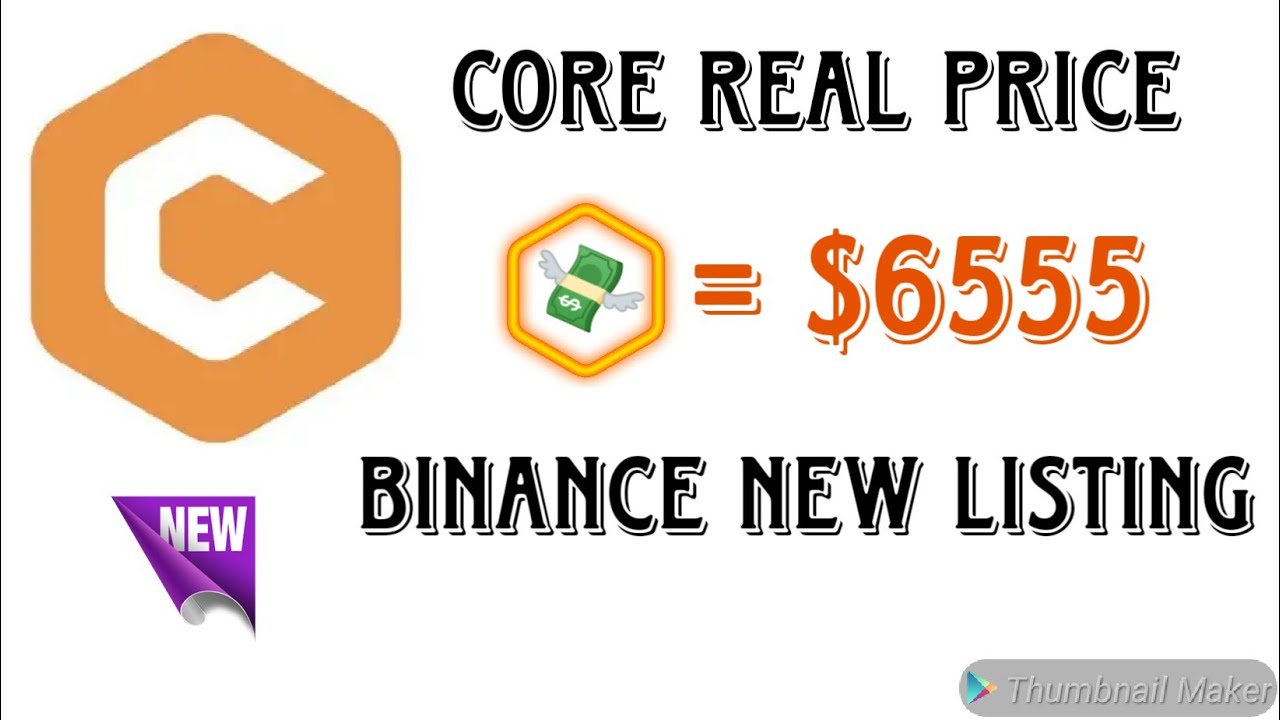 🎉1 Core = $6555 || Core Coin Real Listing Price || Core Coin Binance Listing || 1 Core = 3 Ethereum