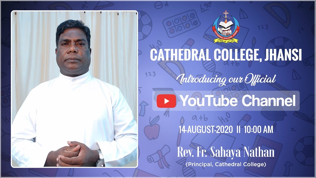 Cathedral College, Jhansi II Official YouTube Channel Launching