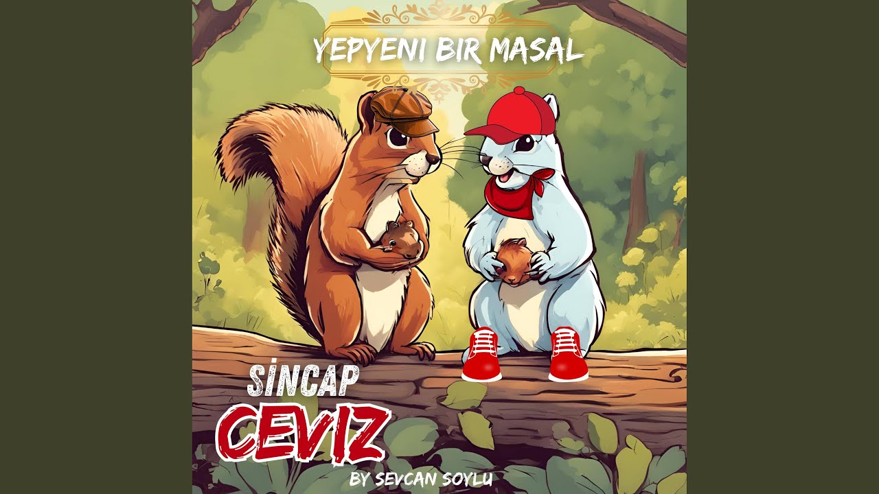 Sincap Ceviz (Masal dinle)