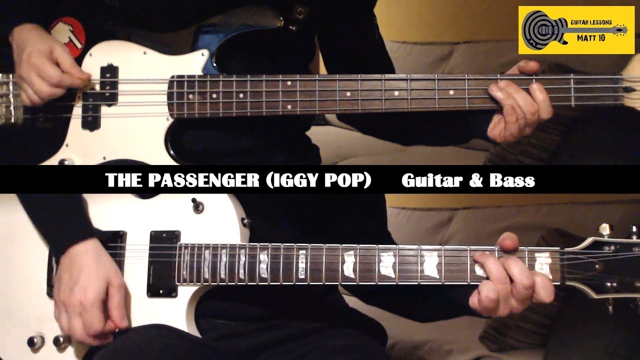 THE PASSENGER Iggy Pop GUITAR LESSON and BASS LESSON with TABS - Beginner Rock Song