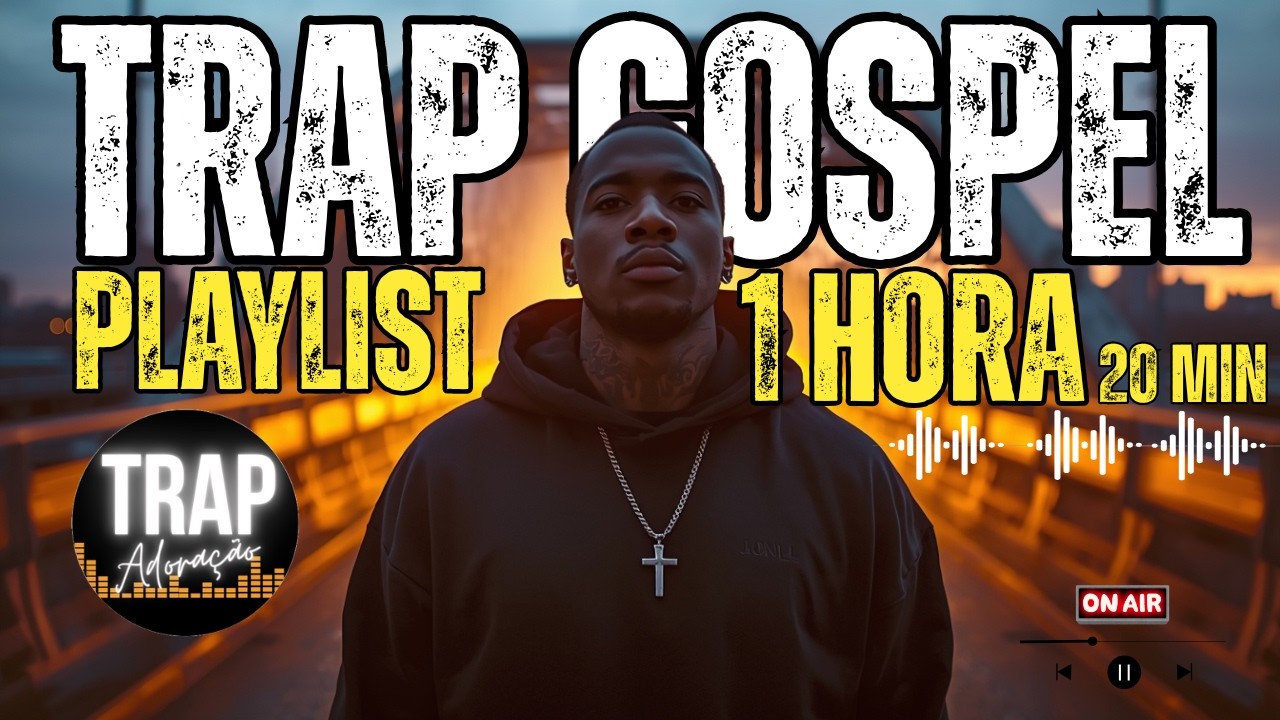 TRAP GOSPEL MÚSICA: 