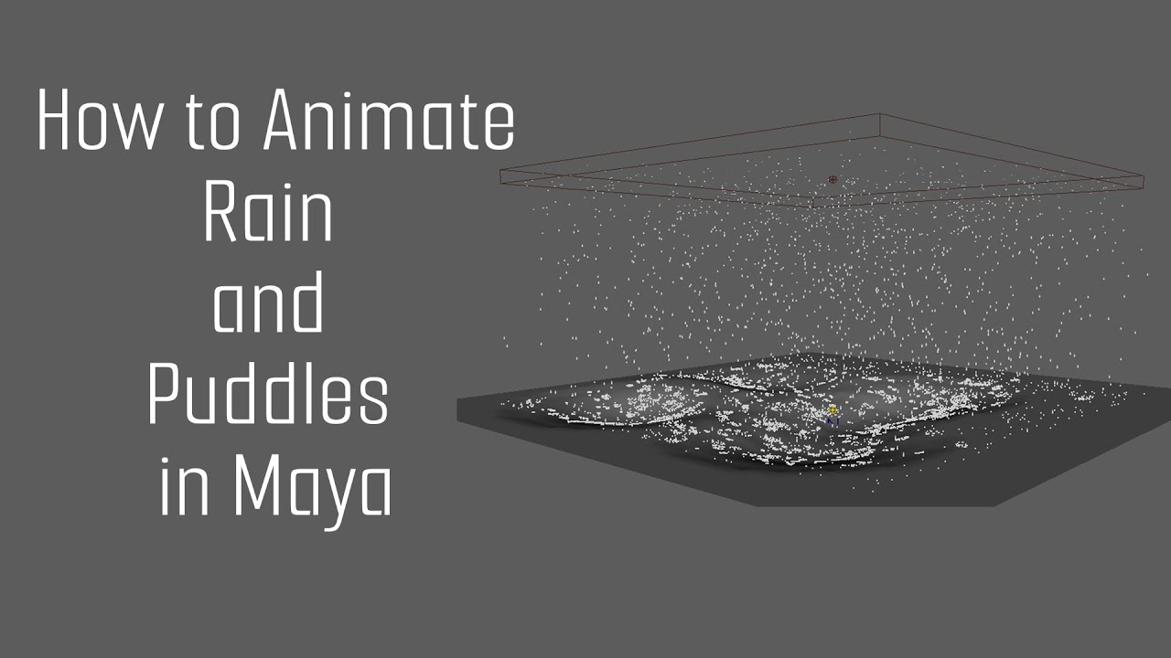 How to Animate Rain and Puddles in Maya