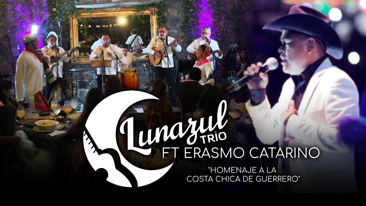 TRIO LUNAZUL FT. ERASMO CATARINO - 