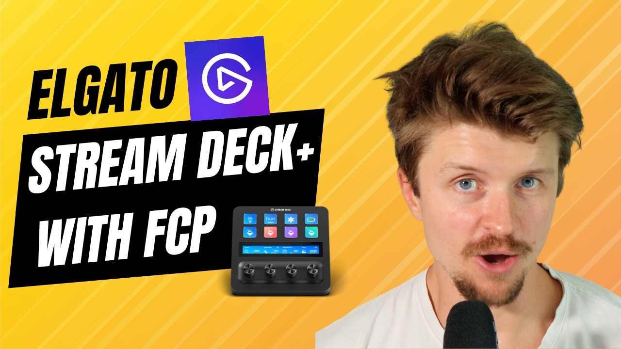 Elgato Stream Deck + Final Cut Pro Setup Tips